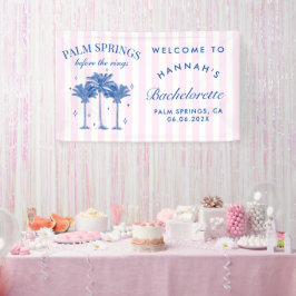 Palm Springs vor dem Rings Blue Bachelorette Banner