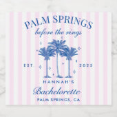 Palm Springs vor dem Rings Blue Bachelorette Schaumweinetikett (Einzelnes Label)