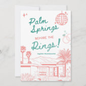 Palm Springs vor den Rings Einladung (Vorderseite)