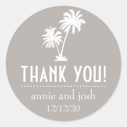 Palm Tree Danke Labels (Sand Taupe Gray) Runder Aufkleber (Vorderseite)