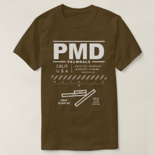 Palmdale Rgnl. Flughafen USAF Pflanze 42 PMD T - S T-Shirt