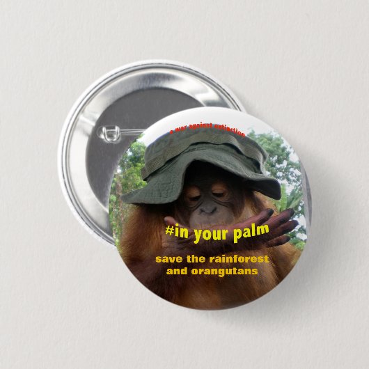 Palmöl-Regenwald-Orang-Utan Erhaltung Button (Vorne & Hinten)