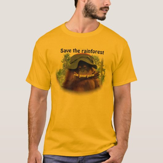 Palmöl-Regenwald-Orang-Utan Erhaltung T-Shirt (Vorderseite)