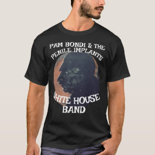 Pam Bondi & Die Penis-Implantate JD Vance Patel  T-Shirt