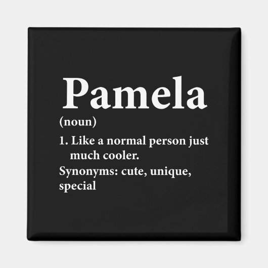 Pamela Name Definition Funny D Magnet (Vorne)