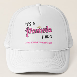 Pamela, was man nicht verstehen würde, was man hei truckerkappe