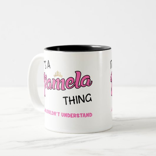 Pamela, was man nicht verstehen würde, was man hei zweifarbige tasse (Vorderseite Links)