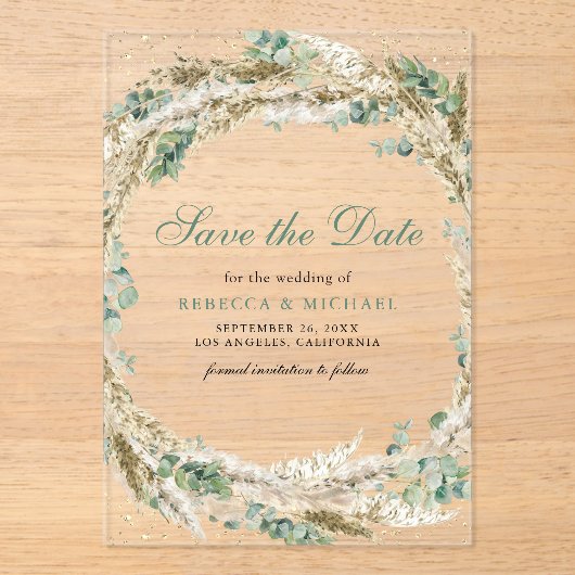 Pampas Eucalyptus Wreath Wedding Save the Date Acryleinladungen (Vorderseite)