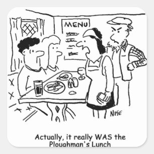 Pampelmuse wird gesagt, sie haben Plowmans Mittage Quadratischer Aufkleber
