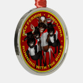 Pamplona - San Fermin Ornament Aus Metall (Rechts)