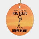 Pan Flute Happy Place Keramik Ornament (Links)