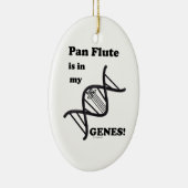 Pan Flute in meinen Genen Keramik Ornament (Rechts)