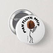 Pan Flute Nut Button (Vorne & Hinten)