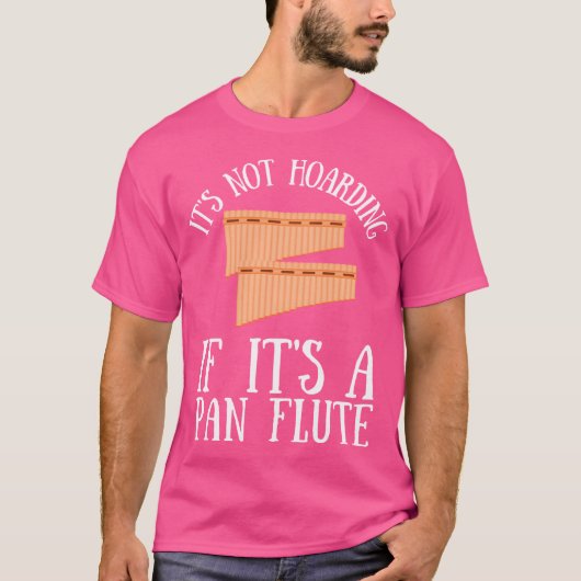Pan Pipe Instrument Peru Holzpan Flute T-Shirt (Vorderseite)