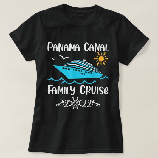 Panama Canal Family Cruise 2022 Urlaub T-Shirt (Design vorne)