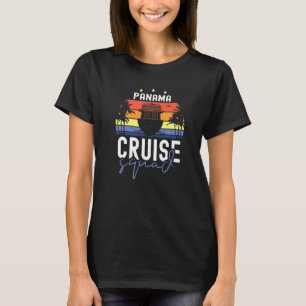 Panama Kreuzfahrt Team Kreuzfahrtschiff Boot Sonne T-Shirt