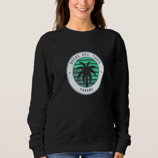 Panama Urlaub Reise Bocas del Toro Sweatshirt