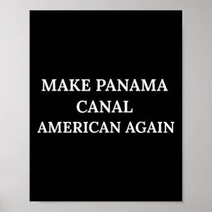 Panamakanal wieder amerikanisch machen Präsident T Poster