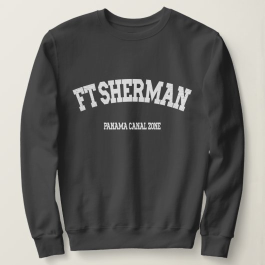 Panamakanal Zone: Ft. Sherman Sweatshirt (Design vorne)