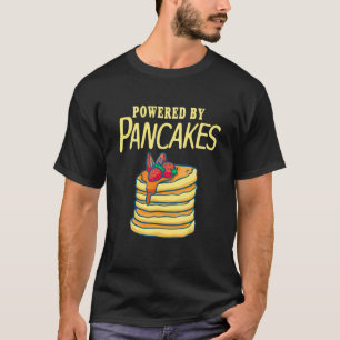 Pancake Day Powered by Pancakes Strawberry Honey S T-Shirt
