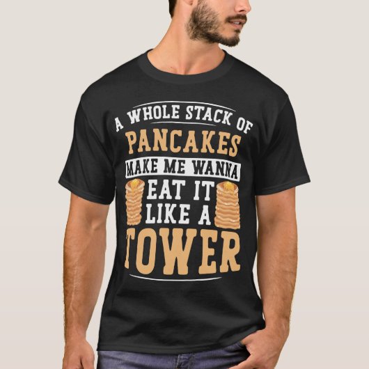 Pancake einen ganzen Stapel Pfannkuchen machen mic T-Shirt (Vorderseite)