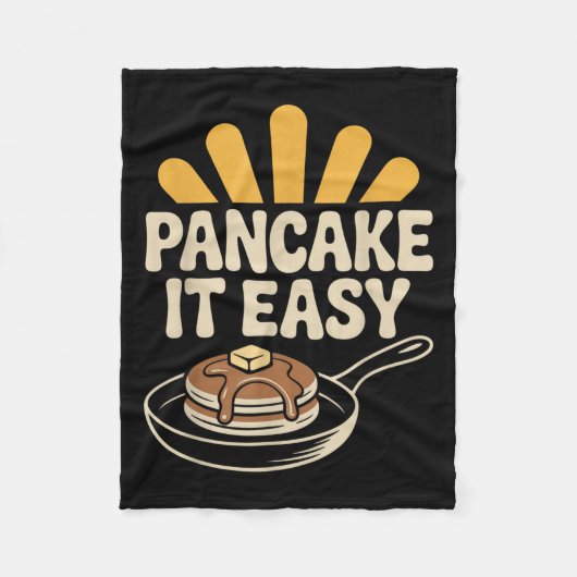 Pancake it Easy Funny Breakfast Brunch Pancake Fleecedecke (Vorderseite)