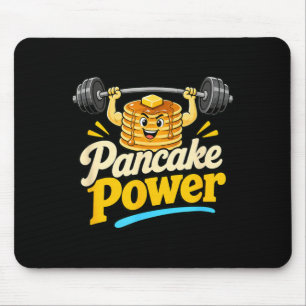 Pancake Power Lustiger Bodybuilding-Pfannkuchen Ha Mousepad