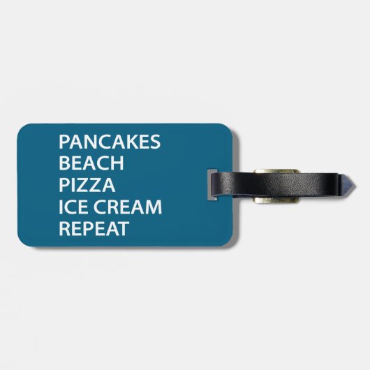 Pancakes Beach Pizza Ice Cream Repeat Gepäckanhänger (Rückseite horizontal)