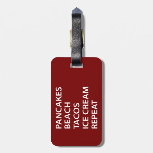 Pancakes Beach Tacos Ice Cream Repeat Gepäckanhänger (Rückseite vertikal)