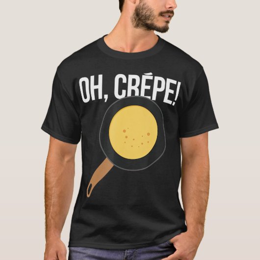 Pancakes Oh Crepe Konditorei Koch Baker Pancake T-Shirt (Vorderseite)