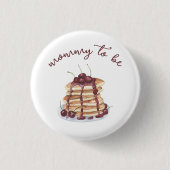 Pancakes Sweet Cherry - Mommy to be Button (Vorderseite)