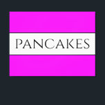 PANCAKES Textspass Helle, rosa, weiße Streifen Leinwanddruck<br><div class="desc">Dieses lustige,  nostalgische Design zeichnet sich durch einen Text in einem breiten weißen Mittelstreifen aus,  der mit schwarzen Pinstreifen vor einem hellen breiten Hintergrund hervorgehoben wurde. Der Text kann personalisiert sein.</div>