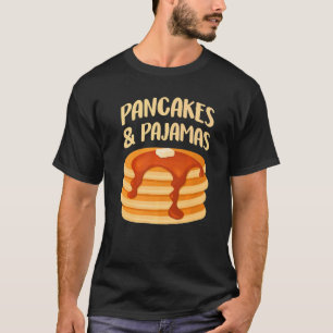 Pancakes und Pajamas Sleepover Schlafpancake Da T-Shirt