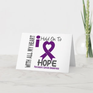 Pancreatic Cancer I Hold on to Hope Karte