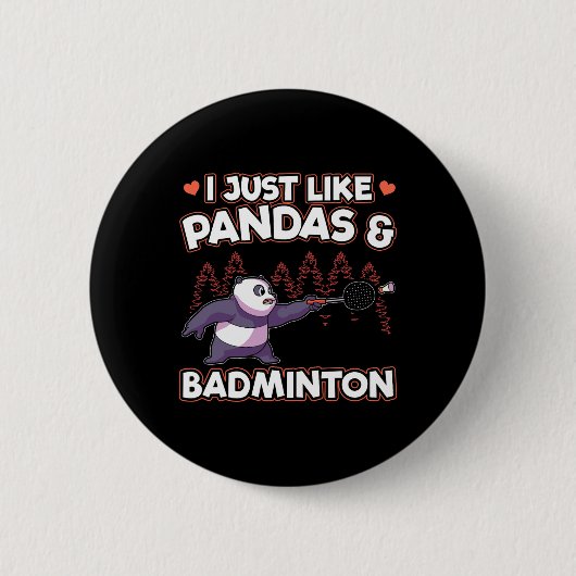 Panda Badminton I Just Liebe Pandas Button (Vorderseite)