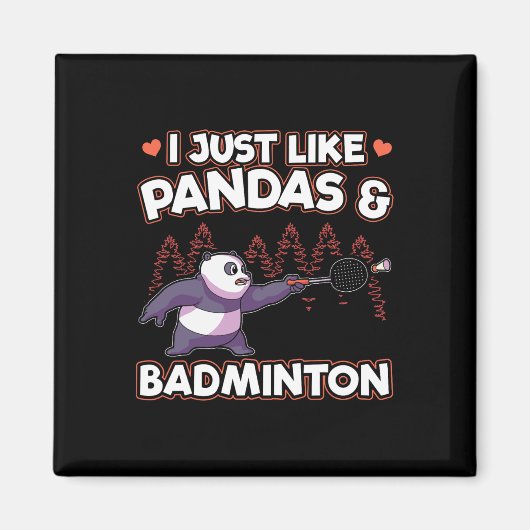 Panda Badminton I Just Liebe Pandas Magnet (Vorne)