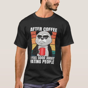 Panda Bär nach Kaffee, wie ich mich gegenüber Mens T-Shirt