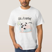 Panda Chill 4 Chill... it's Naptime! T-Shirt (Vorderseite)