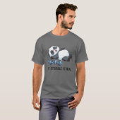 Panda der Kampf ist eine echte Gewichtszunahme Fit T-Shirt (Vorne ganz)