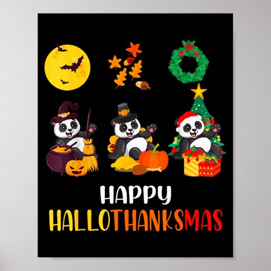 Panda Halloween Christmas Happy Hallothanksmas Pan Poster (Vorne)