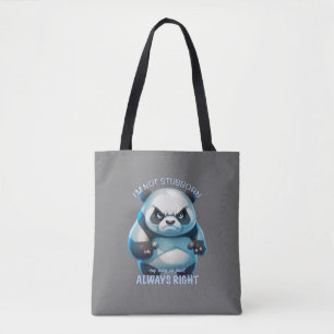 Panda ich bin nicht stur, mein Weg ist immer richt Tasche