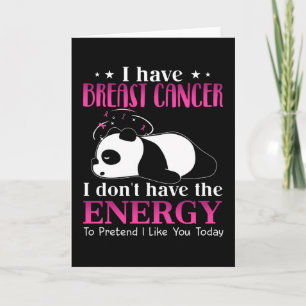 Panda ich habe Brustkrebs habe ich nicht die Energ Karte