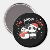 Panda I'm Snow Niedlich Snowman Snow Pun Magnet (Vorderseite/Rückseite)