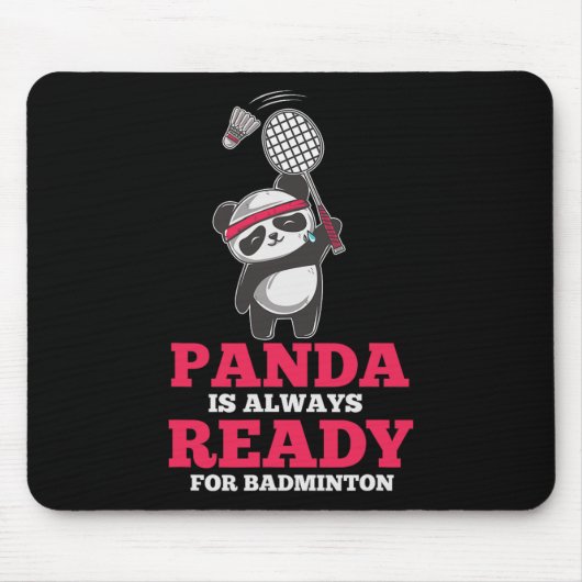Panda immer bereit Dminton Player Bear Animal Lieb Mousepad (Vorne)