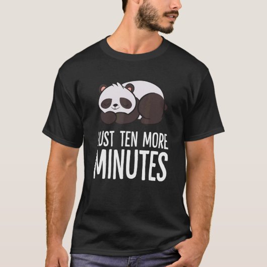 Panda Just Ten More Minutes Snooze Alarm Clock Pan T-Shirt (Vorderseite)