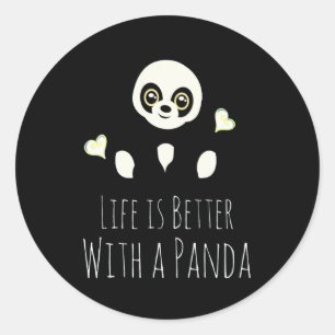 Panda Lover Das Leben ist besser mit einem Panda Runder Aufkleber