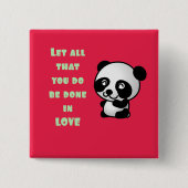 Panda mit inspirierendem Zitat zur Liebe Button (Vorderseite)
