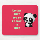 Panda mit inspirierendem Zitat zur Liebe Mousepad (Vorne)