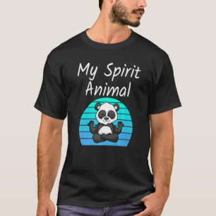 Panda My Spirit Animal Relaxing Mediation Yoga Pan T-Shirt