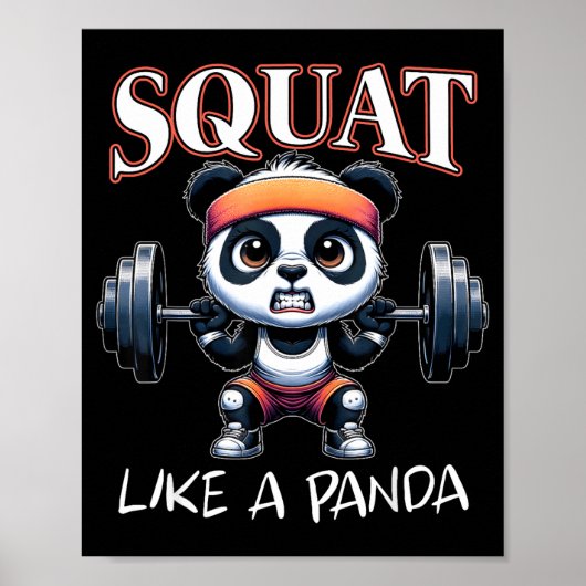 Panda Weightlifting Fitness Funny Gym Quote Squat  Poster (Vorne)